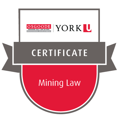 The Osgoode Certificate in Mining Law