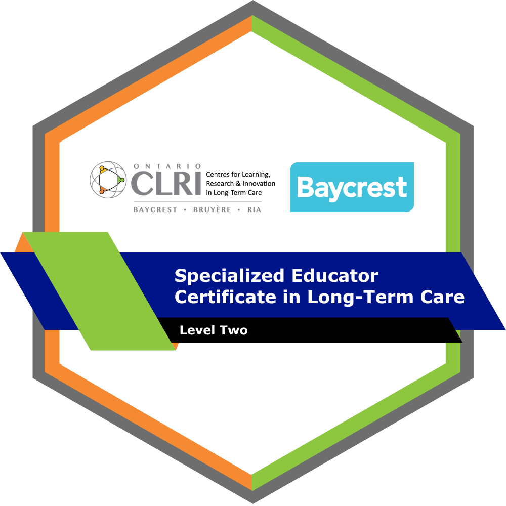 Specialized Educator Certificate in Long-Term Care: Level 2 