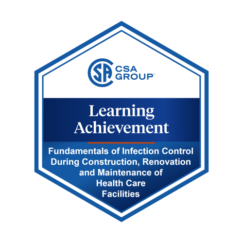 Fundamentals of Infection Control During Construction, Renovation and Maintenance of Health Care Facilities