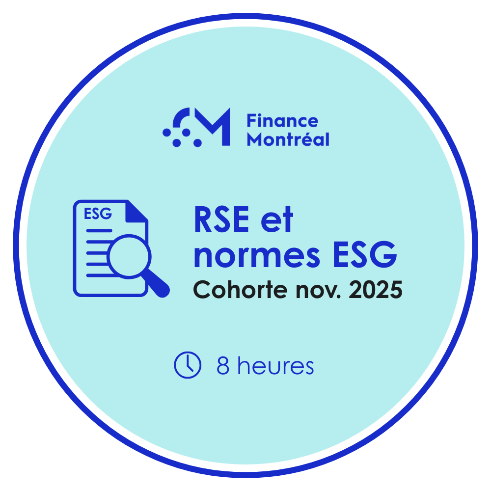 Parcours formation RSE et normes ESG appliquées à la finance : Structurez vos analyses et optimisez vos résultats
